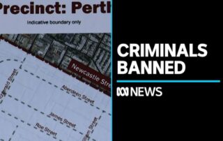 violent-offenders-to-be-banned-from-wa-entertainment-precincts