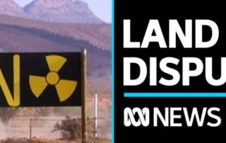 traditional-owners-oppose-south-australia-radioactive-waste-dump