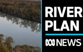 government-admits-murray-darling-plan-can’t-be-finished-on-time