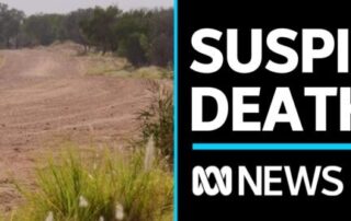 three-arrested-after-19-year-old’s-body-found-near-alice-springs